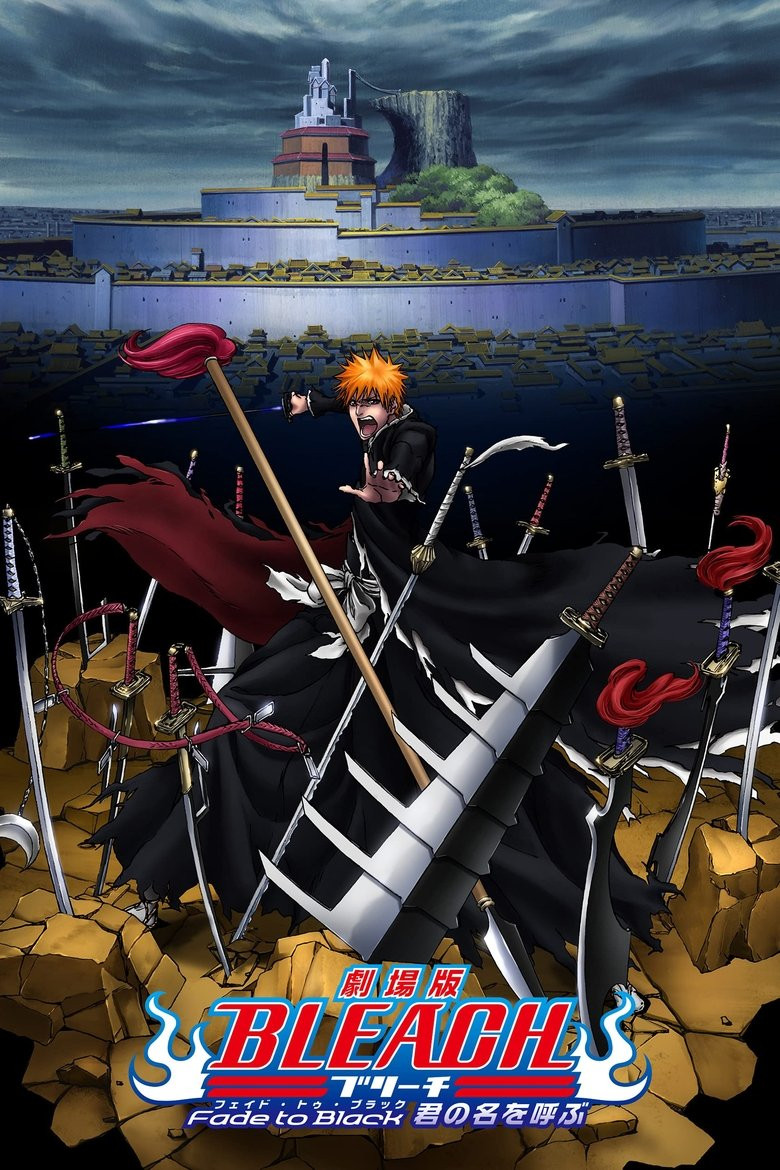 Bleach Movie 3: Fade to Black – Kimi no Na wo Yobu