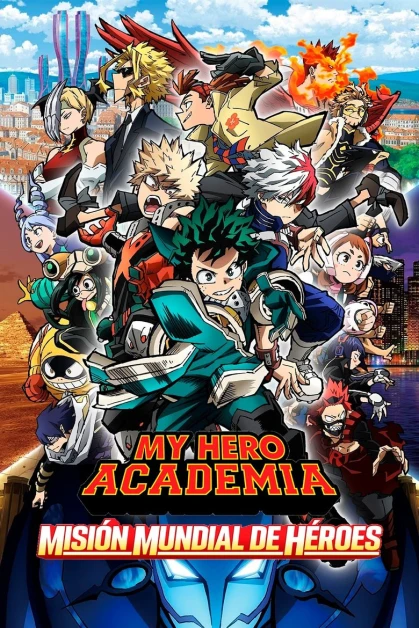 Boku no Hero Academia the Movie 3: World Heroes' Mission