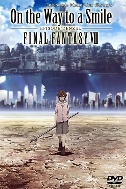 Final Fantasy VII: On the Way to a Smile - Episode: Denzel