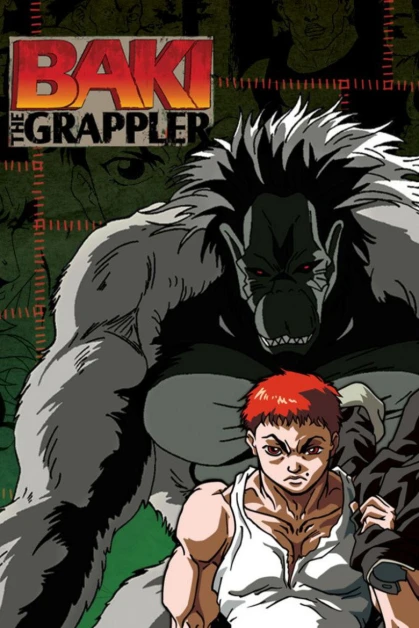 Grappler Baki: The Ultimate Fighter
