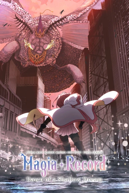 Magia Record: Mahou Shoujo Madoka☆Magica Gaiden (TV) Final Season - Asaki Yume no Akatsuki