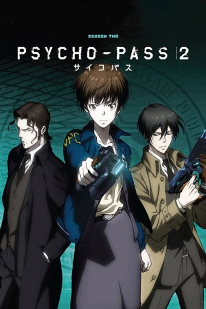 Psycho Pass 2